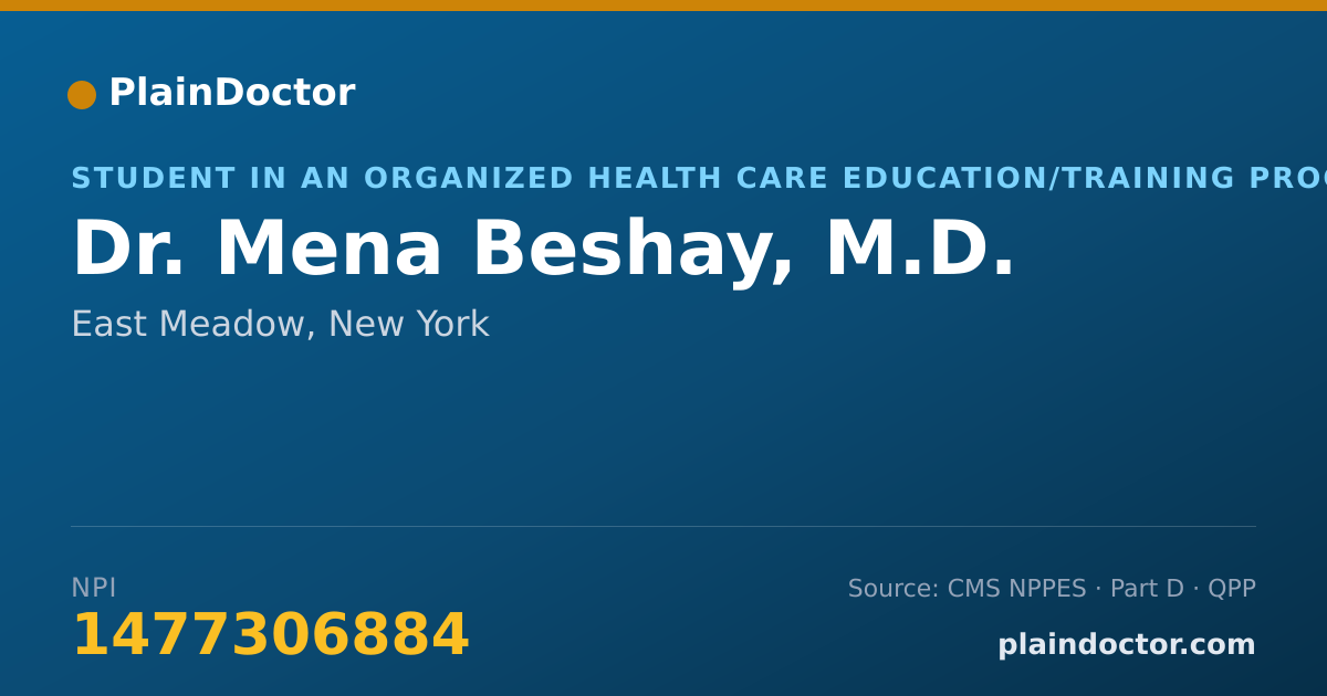 Shareable card for Mena Beshay, M.D. - Student in an Organized Health Care Education/Training Program, East Meadow, NY