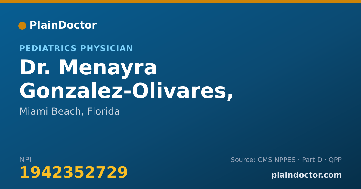 Shareable card for Menayra Gonzalez-Olivares, M.D. - Pediatrics Physician, Miami Beach, FL