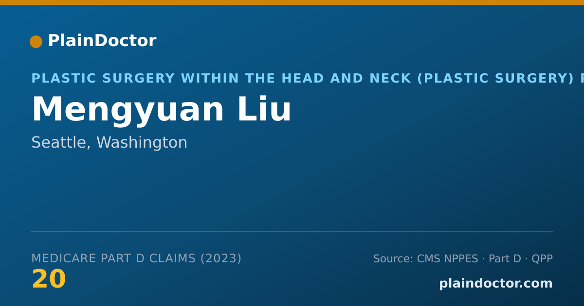 Shareable card for Mengyuan Liu - Plastic Surgery Within the Head and Neck (Plastic Surgery) Physician, Seattle, WA