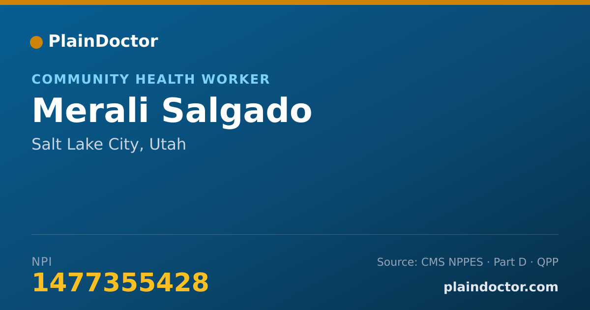 Shareable card for Merali Salgado - Community Health Worker, Salt Lake City, UT