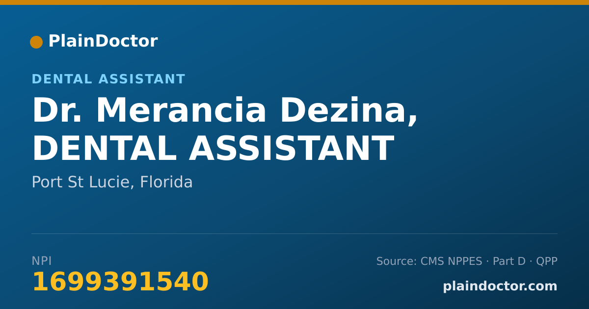 Shareable card for Merancia Dezina, DENTAL ASSISTANT - Dental Assistant, Port St Lucie, FL