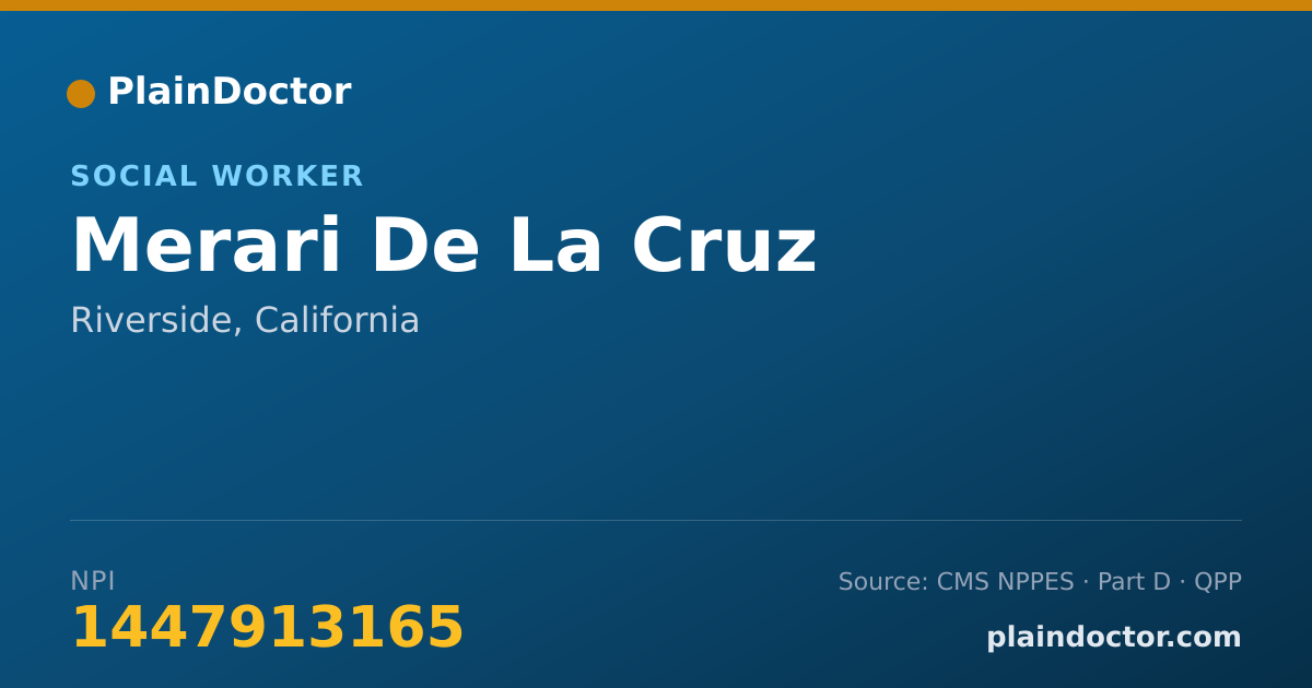 Shareable card for Merari De La Cruz - Social Worker, Riverside, CA