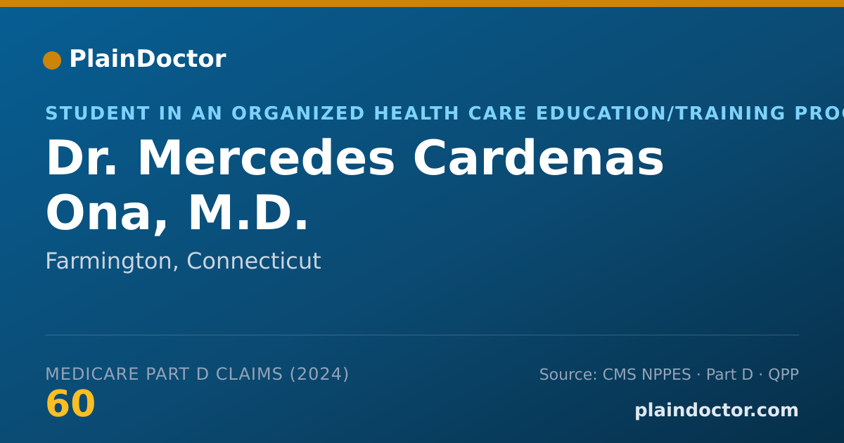Shareable card for Mercedes Cardenas Ona, M.D. - Student in an Organized Health Care Education/Training Program, Farmington, CT