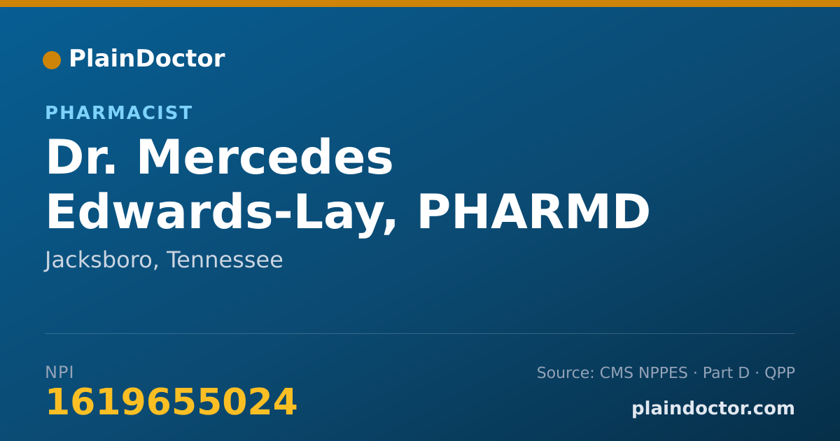 Shareable card for Mercedes Edwards-Lay, PHARMD - Pharmacist, Jacksboro, TN