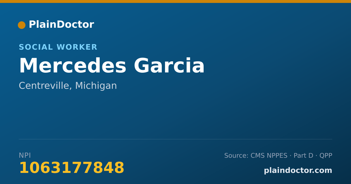 Shareable card for Mercedes Garcia - Social Worker, Centreville, MI