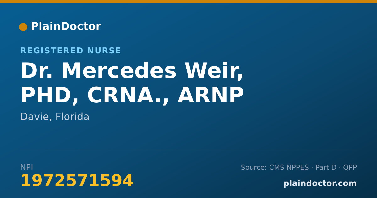 Shareable card for Mercedes Weir, PHD, CRNA., ARNP - Registered Nurse, Davie, FL