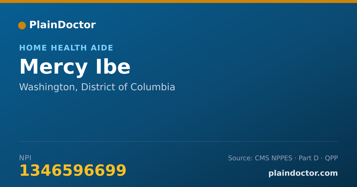 Shareable card for Mercy Ibe - Home Health Aide, Washington, DC