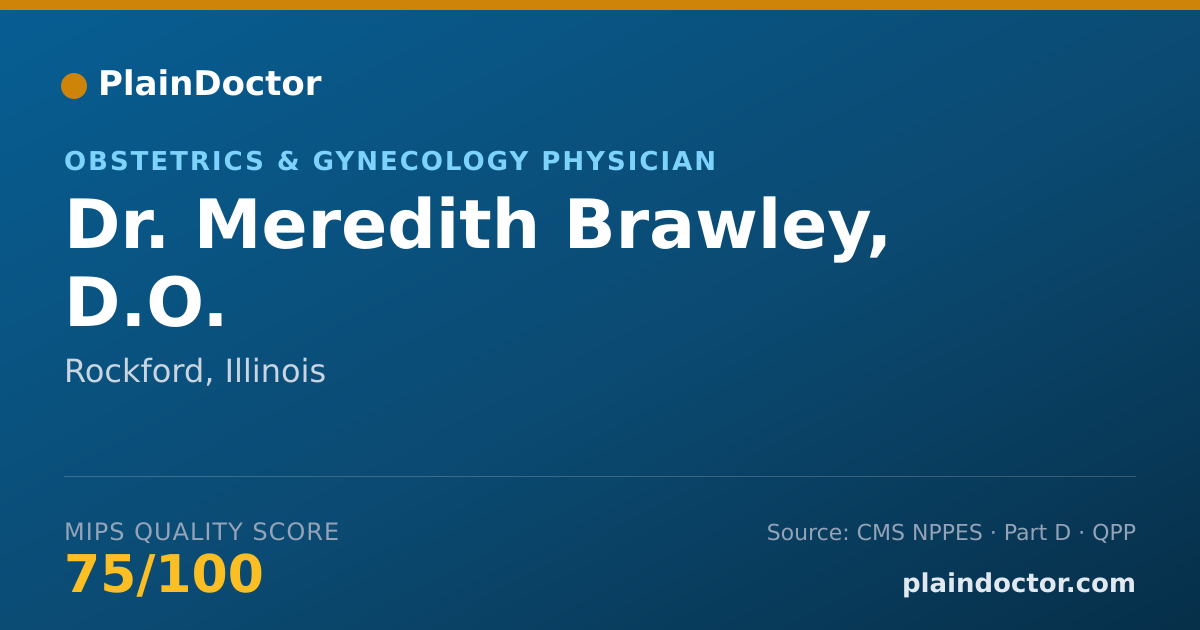 Shareable card for Meredith Brawley, D.O. - Obstetrics & Gynecology Physician, Rockford, IL
