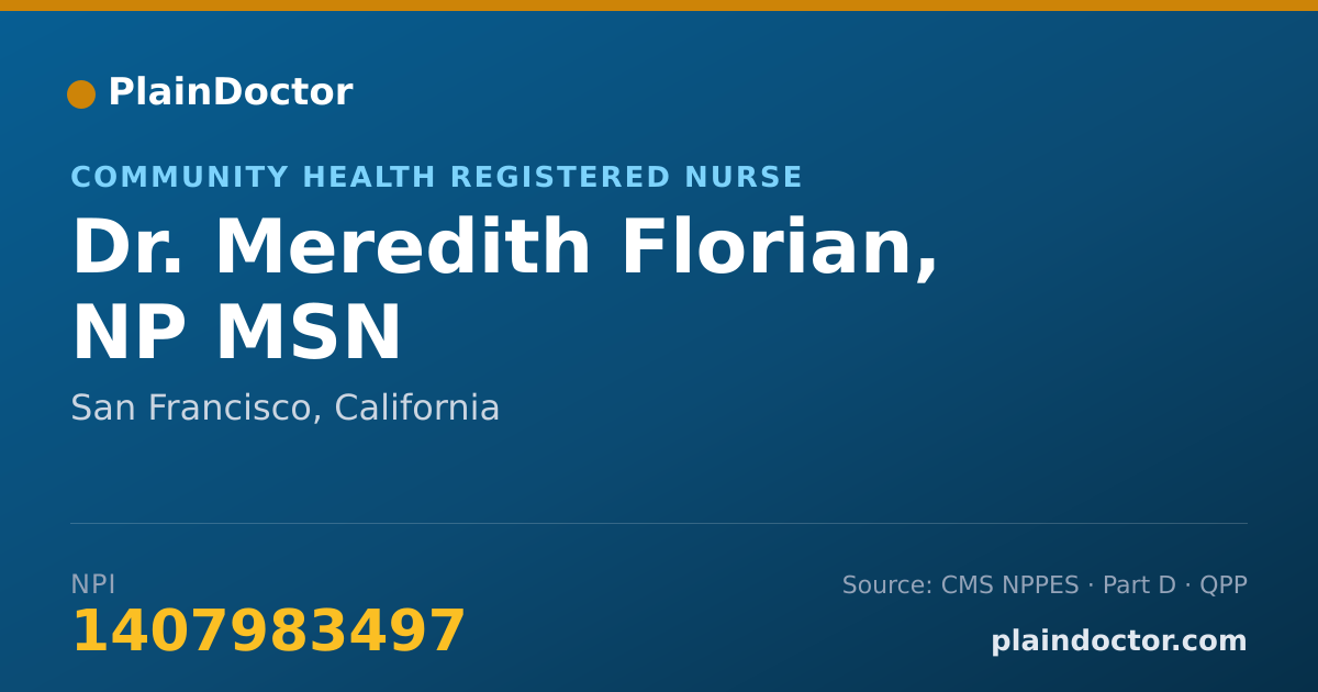 Shareable card for Meredith Florian, NP MSN - Community Health Registered Nurse, San Francisco, CA