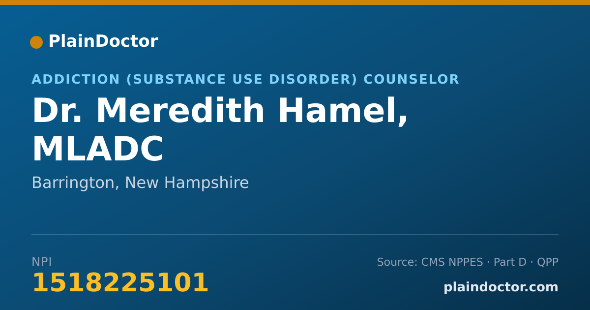 Shareable card for Meredith Hamel, MLADC - Addiction (Substance Use Disorder) Counselor, Barrington, NH