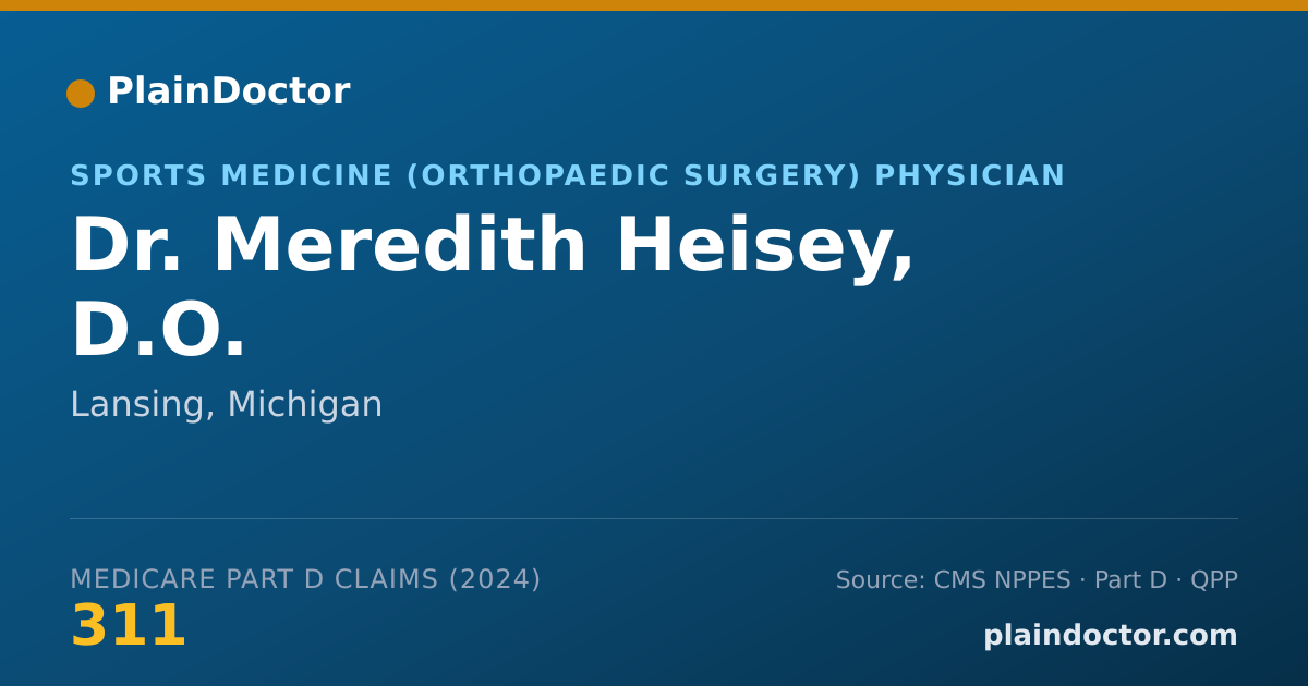 Shareable card for Meredith Heisey, D.O. - Sports Medicine (Orthopaedic Surgery) Physician, Lansing, MI