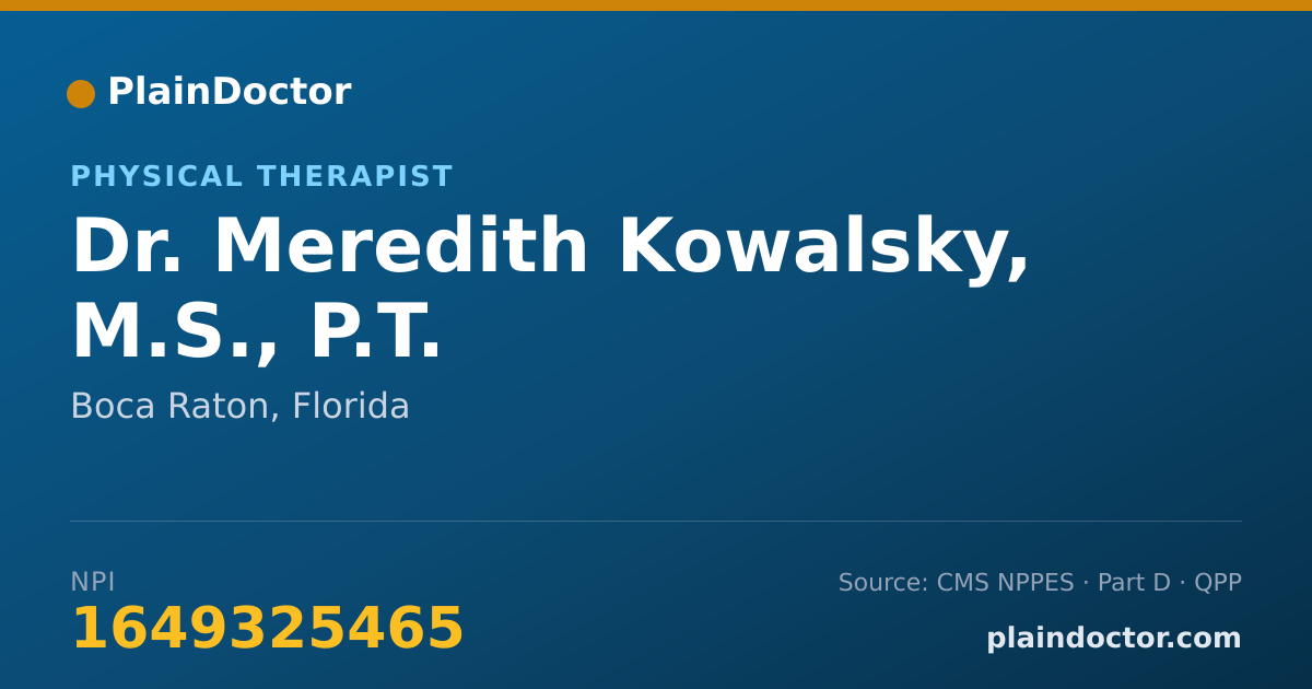 Shareable card for Meredith Kowalsky, M.S., P.T. - Physical Therapist, Boca Raton, FL