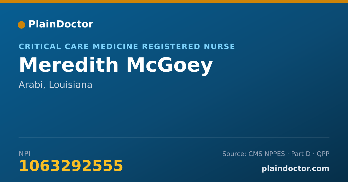 Shareable card for Meredith McGoey - Critical Care Medicine Registered Nurse, Arabi, LA