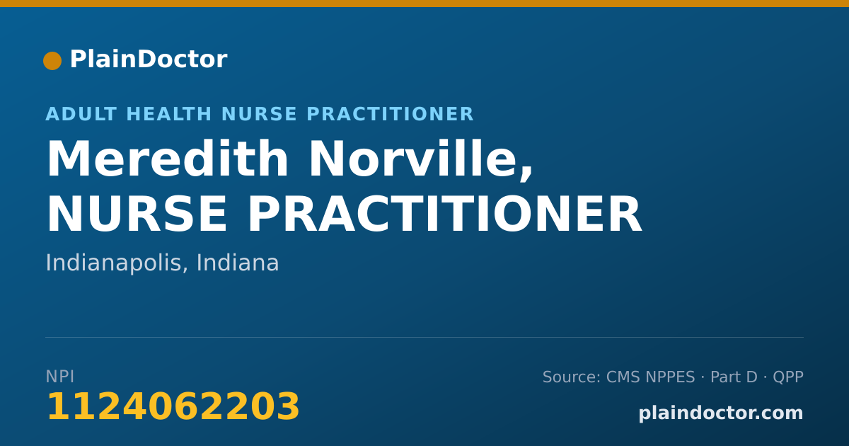 Shareable card for Meredith Norville, NURSE PRACTITIONER - Adult Health Nurse Practitioner, Indianapolis, IN
