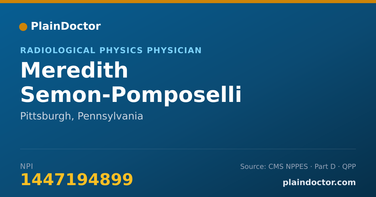 Shareable card for Meredith Semon-Pomposelli - Radiological Physics Physician, Pittsburgh, PA