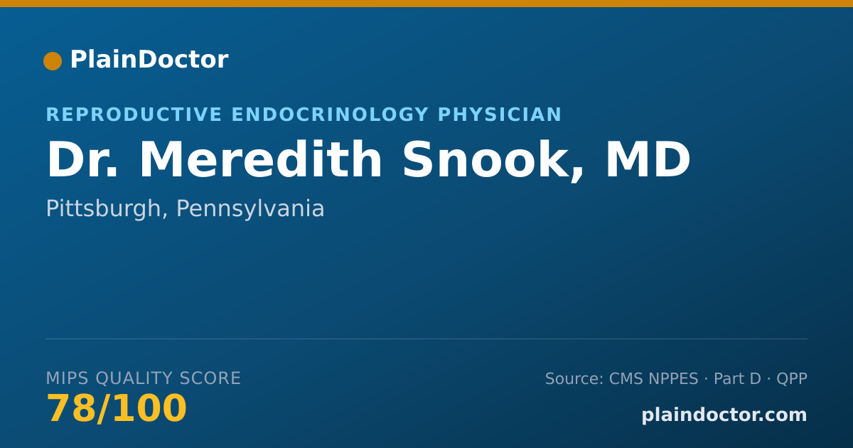 Shareable card for Meredith Snook, MD - Reproductive Endocrinology Physician, Pittsburgh, PA