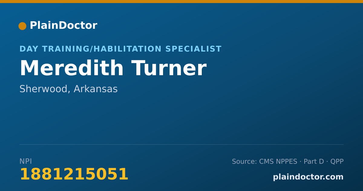 Shareable card for Meredith Turner - Day Training/Habilitation Specialist, Sherwood, AR