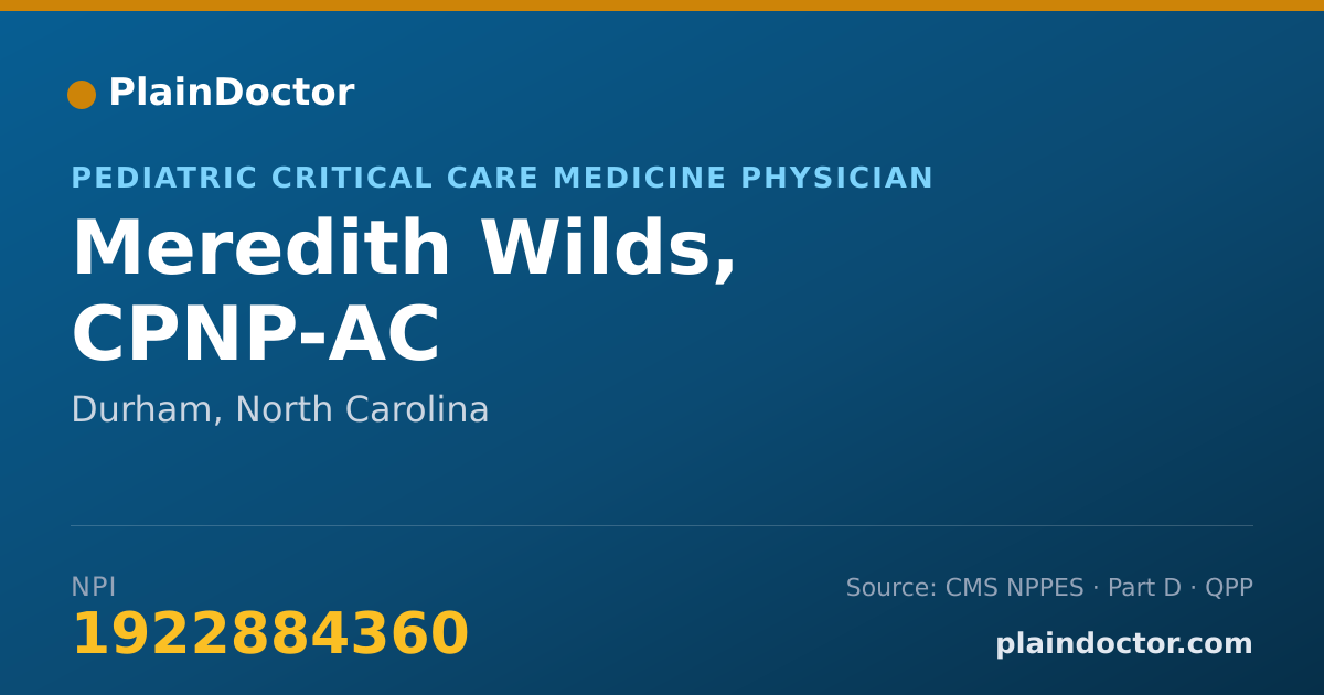 Shareable card for Meredith Wilds, CPNP-AC - Pediatric Critical Care Medicine Physician, Durham, NC