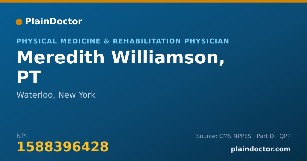 Shareable card for Meredith Williamson, PT - Physical Medicine & Rehabilitation Physician, Waterloo, NY