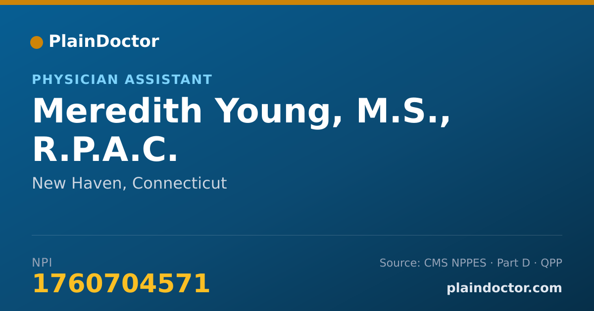 Shareable card for Meredith Young, M.S., R.P.A.C. - Physician Assistant, New Haven, CT