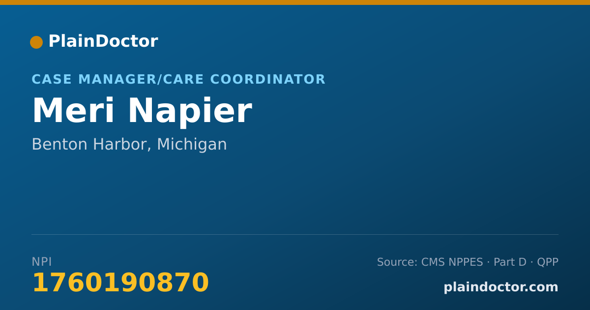 Shareable card for Meri Napier - Case Manager/Care Coordinator, Benton Harbor, MI