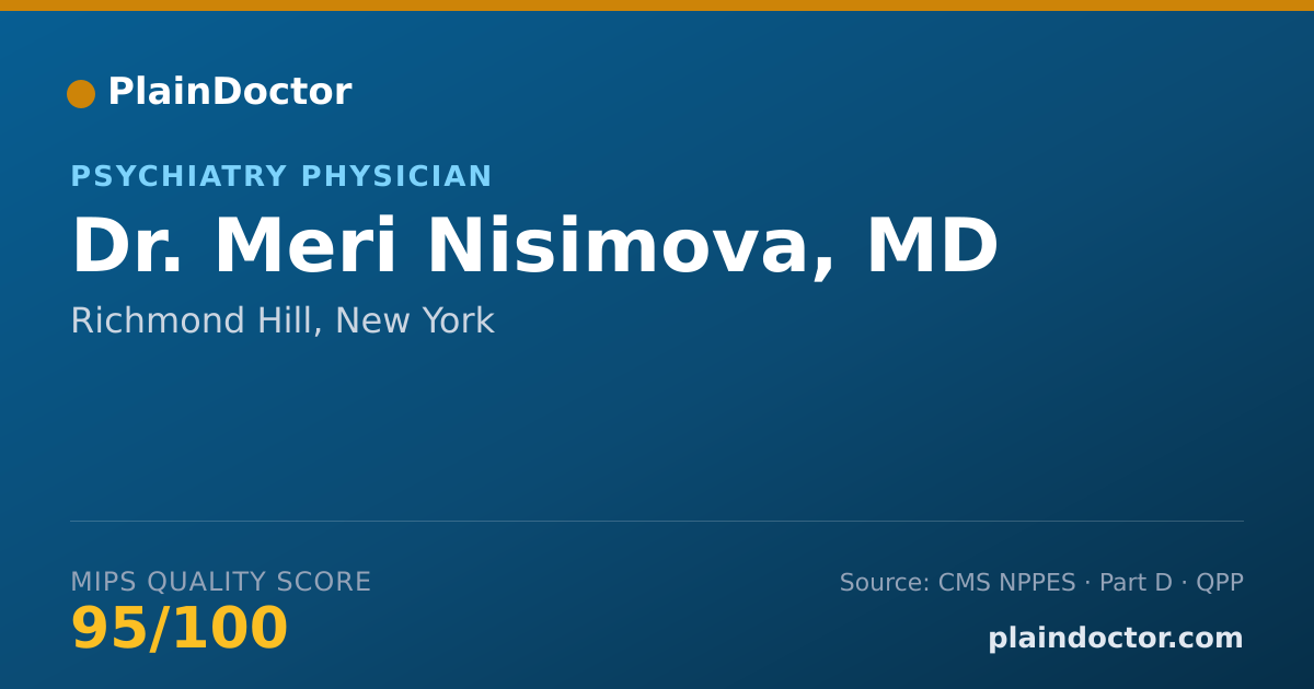 Shareable card for Meri Nisimova, MD - Psychiatry Physician, Richmond Hill, NY