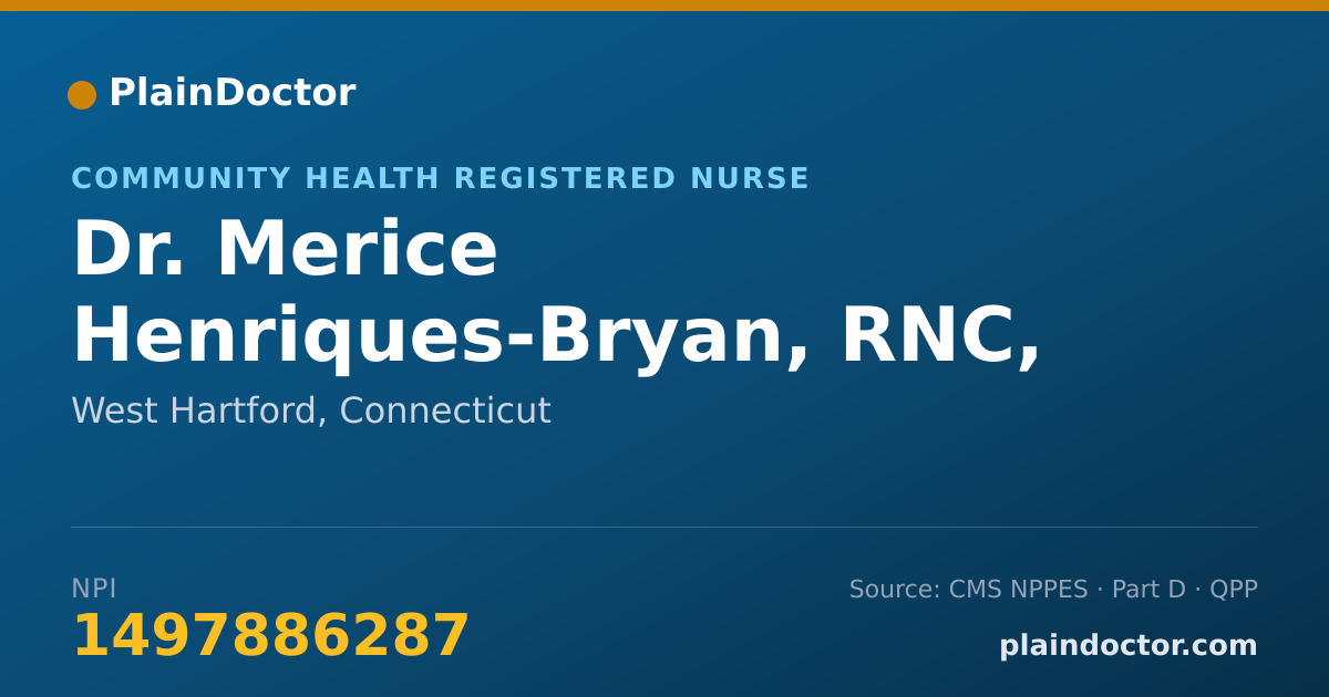 Shareable card for Merice Henriques-Bryan, RNC, BSN - Community Health Registered Nurse, West Hartford, CT
