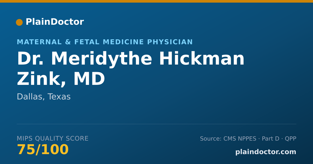 Shareable card for Meridythe Hickman Zink, MD - Maternal & Fetal Medicine Physician, Dallas, TX