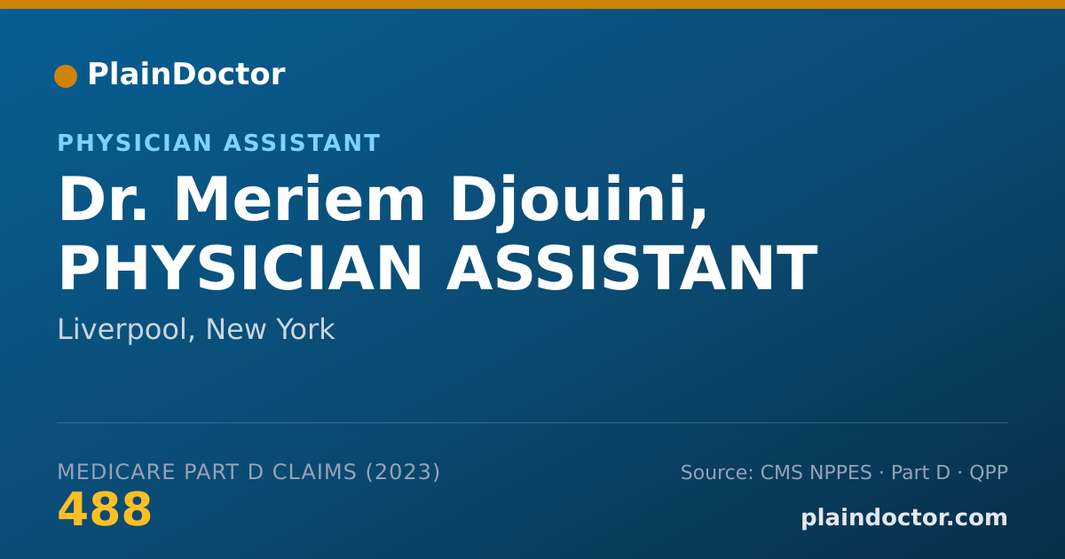 Shareable card for Meriem Djouini, PHYSICIAN ASSISTANT - Physician Assistant, Liverpool, NY