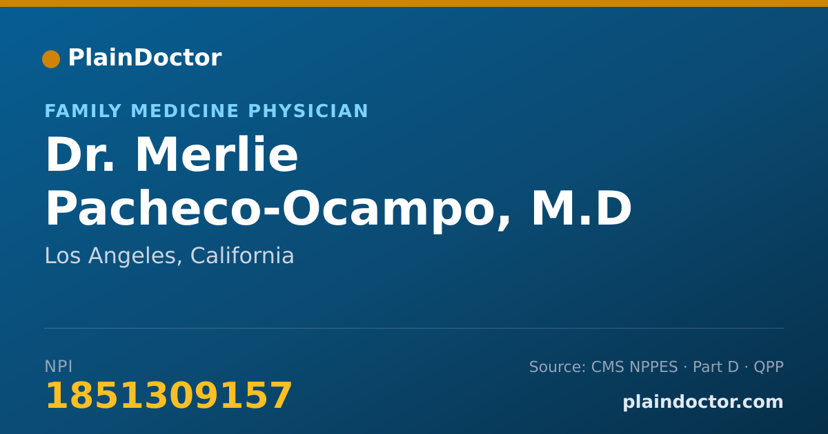 Shareable card for Merlie Pacheco-Ocampo, M.D - Family Medicine Physician, Los Angeles, CA