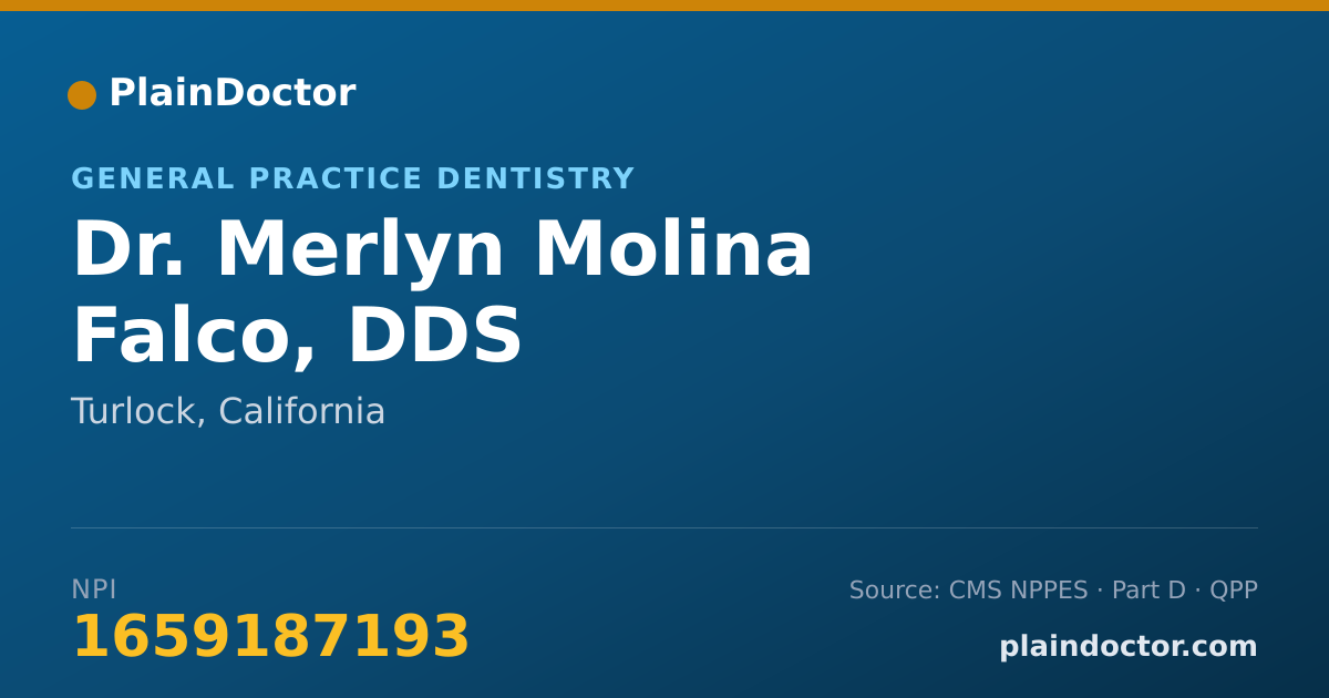 Shareable card for Merlyn Molina Falco, DDS - General Practice Dentistry, Turlock, CA