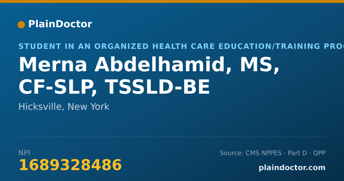 Shareable card for Merna Abdelhamid, MS, CF-SLP, TSSLD-BE - Student in an Organized Health Care Education/Training Program, Hicksville, NY