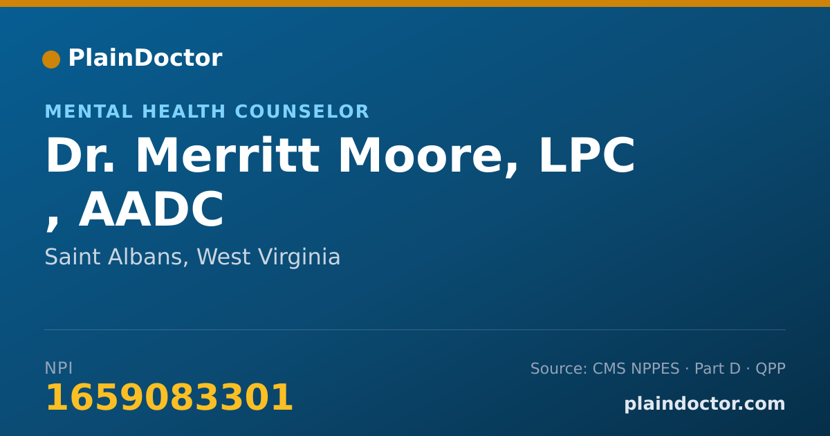 Shareable card for Merritt Moore, LPC , AADC - Mental Health Counselor, Saint Albans, WV