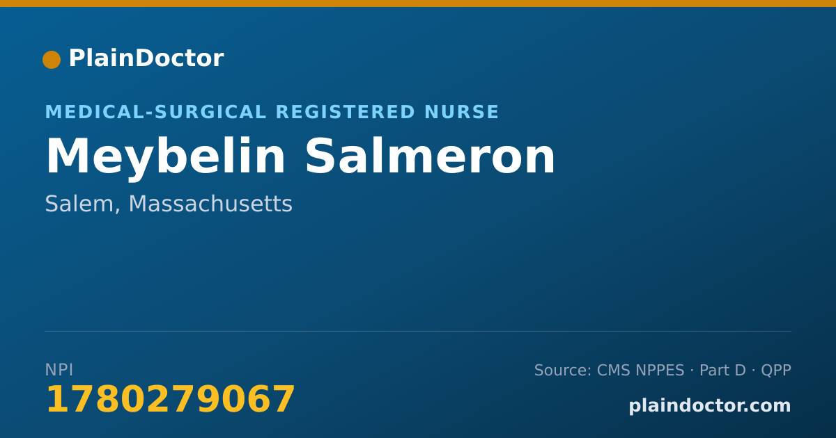 Shareable card for Meybelin Salmeron - Medical-Surgical Registered Nurse, Salem, MA