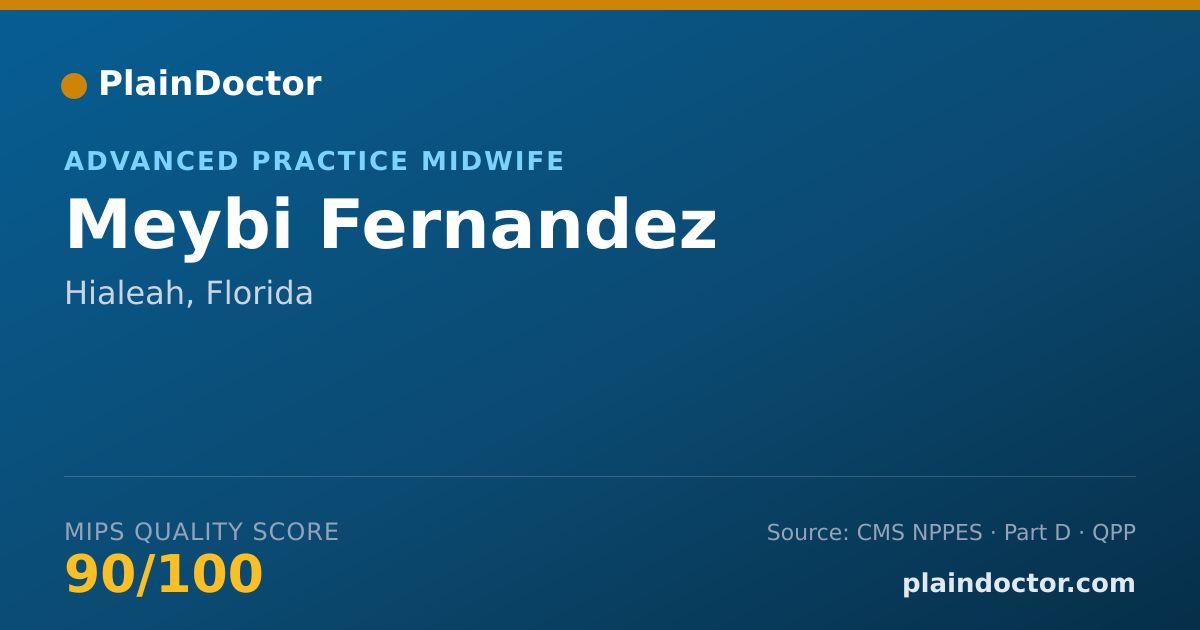 Shareable card for Meybi Fernandez - Advanced Practice Midwife, Hialeah, FL