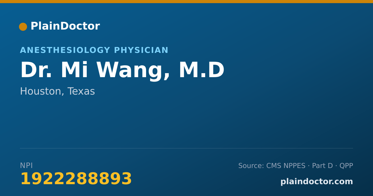 Shareable card for Mi Wang, M.D - Anesthesiology Physician, Houston, TX