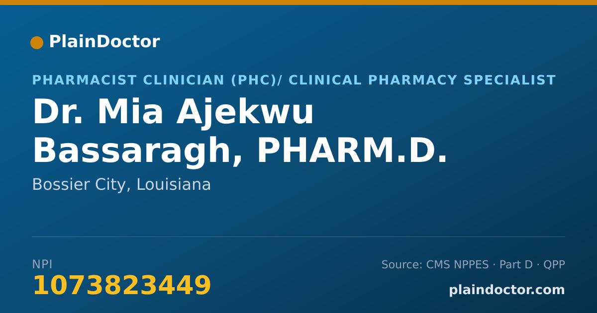 Shareable card for Mia Ajekwu Bassaragh, PHARM.D. - Pharmacist Clinician (PhC)/ Clinical Pharmacy Specialist, Bossier City, LA