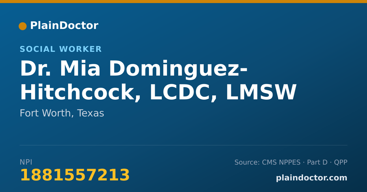 Shareable card for Mia Dominguez- Hitchcock, LCDC, LMSW - Social Worker, Fort Worth, TX