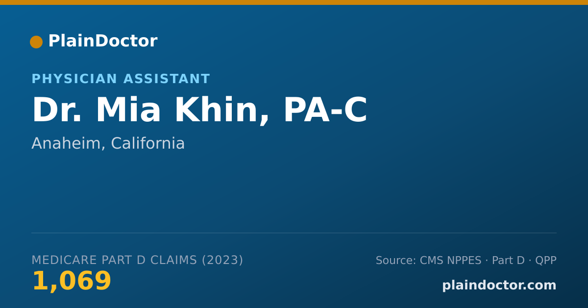 Shareable card for Mia Khin, PA-C - Physician Assistant, Anaheim, CA