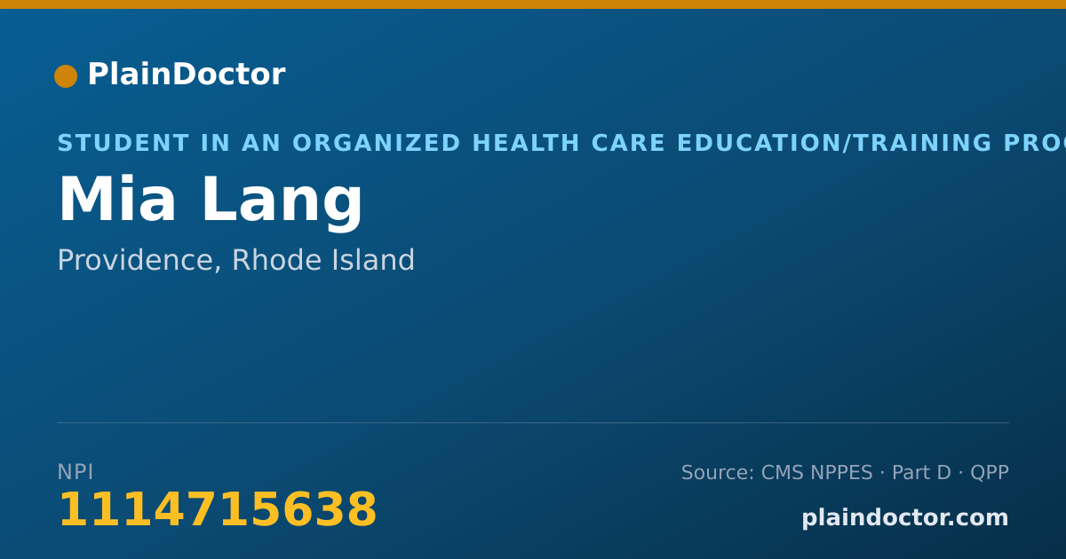 Shareable card for Mia Lang - Student in an Organized Health Care Education/Training Program, Providence, RI