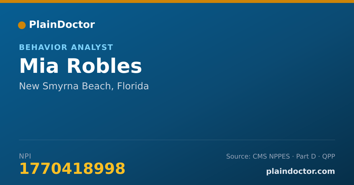 Shareable card for Mia Robles - Behavior Analyst, New Smyrna Beach, FL
