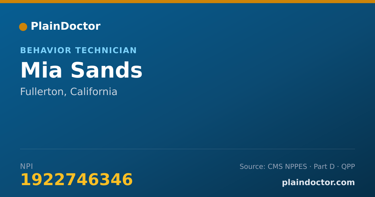 Shareable card for Mia Sands - Behavior Technician, Fullerton, CA