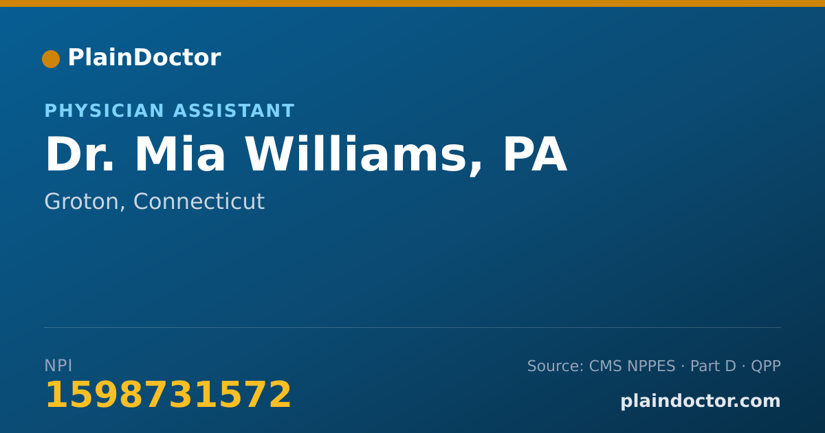 Shareable card for Mia Williams, PA - Physician Assistant, Groton, CT