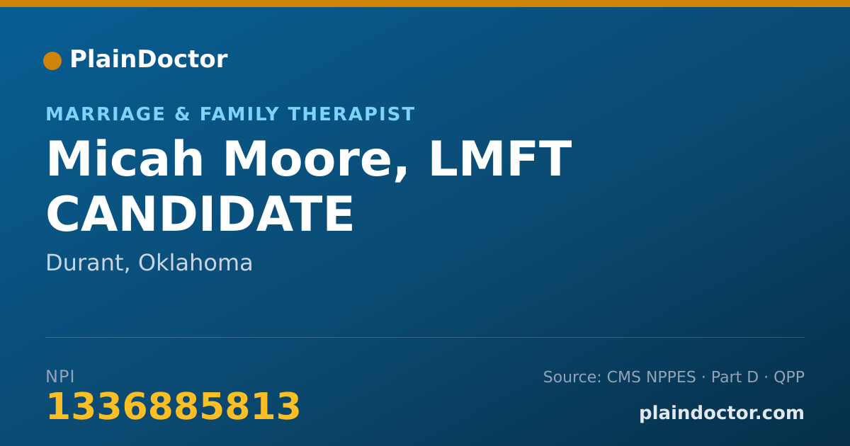 Shareable card for Micah Moore, LMFT CANDIDATE - Marriage & Family Therapist, Durant, OK