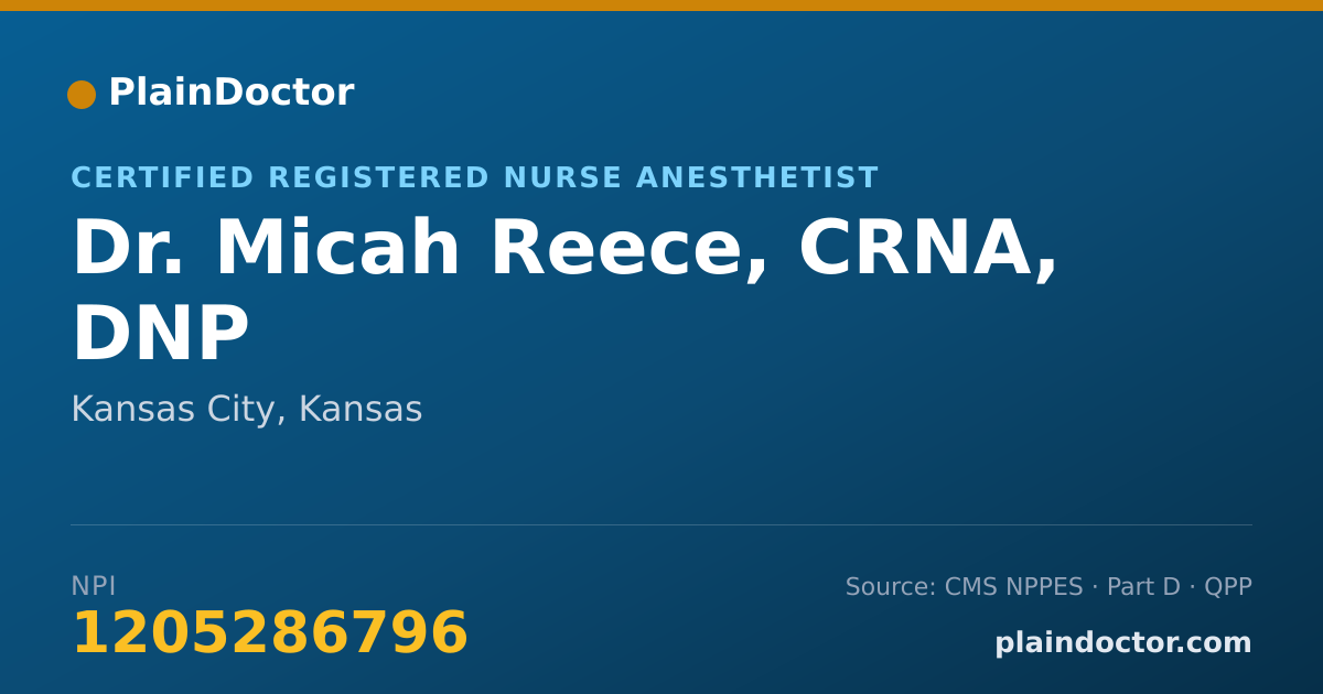 Shareable card for Micah Reece, CRNA, DNP - Certified Registered Nurse Anesthetist, Kansas City, KS