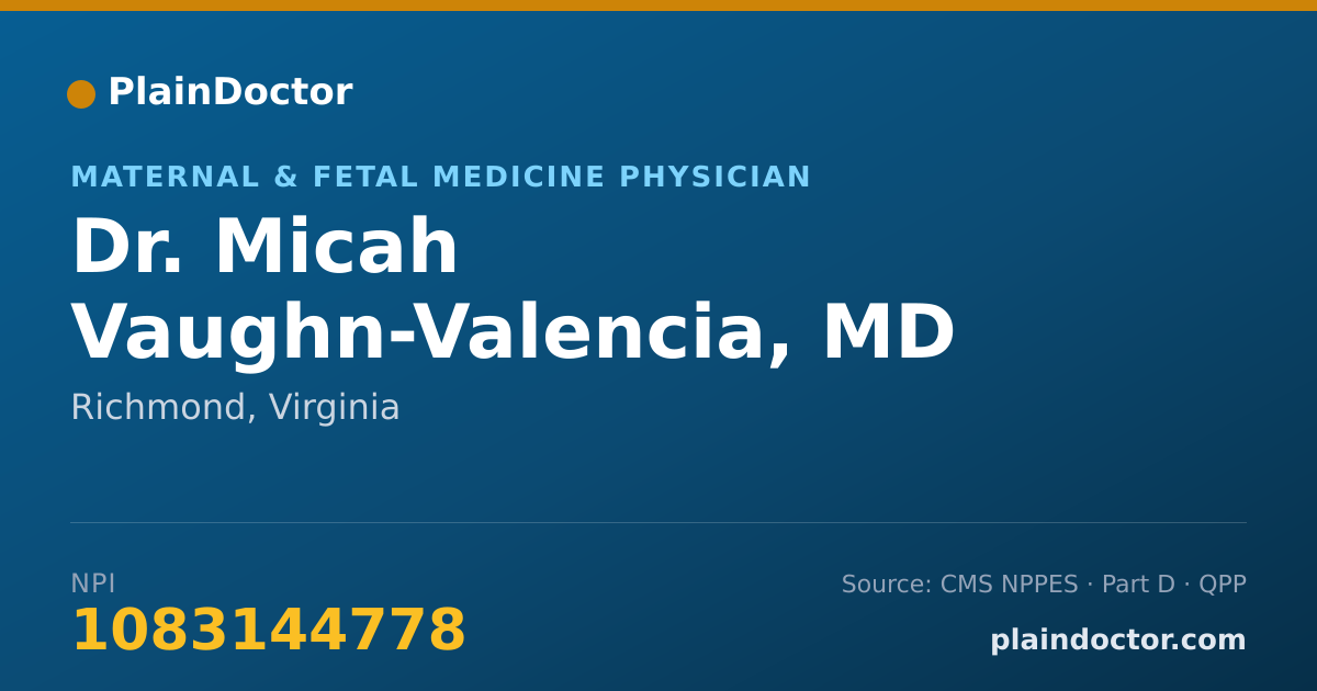 Shareable card for Micah Vaughn-Valencia, MD - Maternal & Fetal Medicine Physician, Richmond, VA