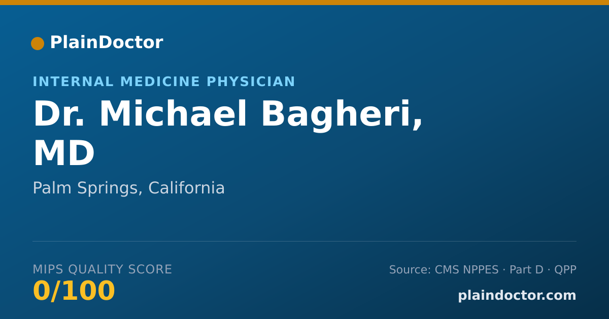 Shareable card for Michael Bagheri, MD - Internal Medicine Physician, Palm Springs, CA