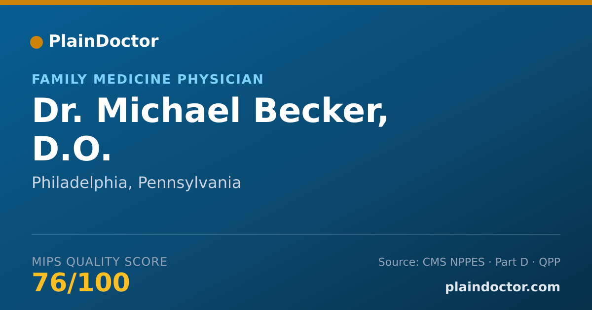 Shareable card for Michael Becker, D.O. - Family Medicine Physician, Philadelphia, PA