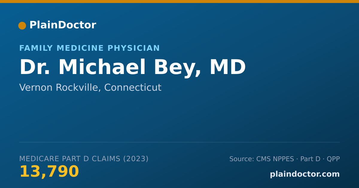 Shareable card for Michael Bey, MD - Family Medicine Physician, Vernon Rockville, CT