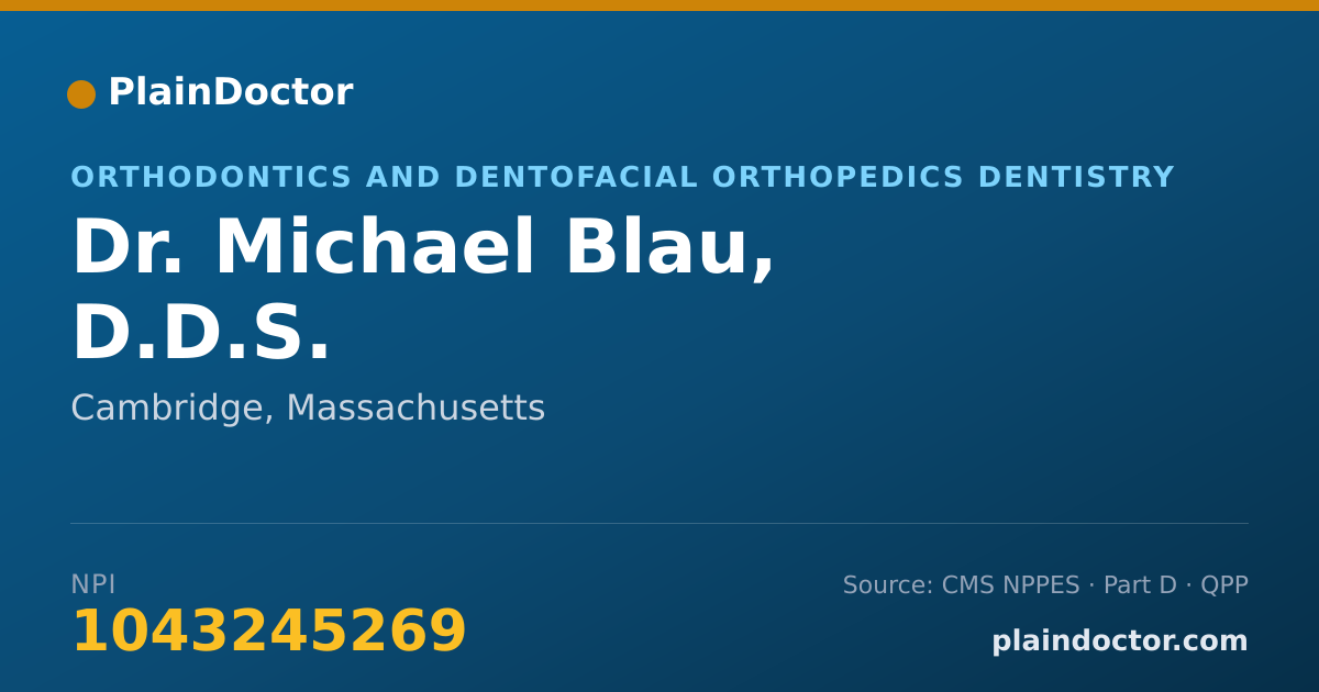 Shareable card for Michael Blau, D.D.S. - Orthodontics and Dentofacial Orthopedics Dentistry, Cambridge, MA